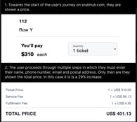 Screenshots taken from StubHub’s checkout process showing different sums (1) at the beginning of a user’s journey and (2) at the end. Source: StubHub, www.stubhub.co.uk